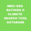 MSCI ESG Ratings & Climate Search Tool Database