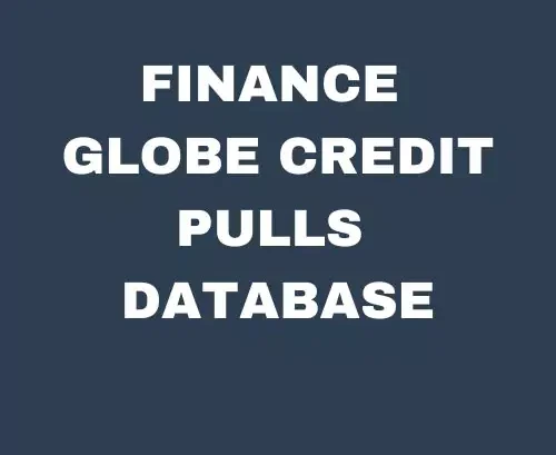 Finance Globe Credit Pulls Database