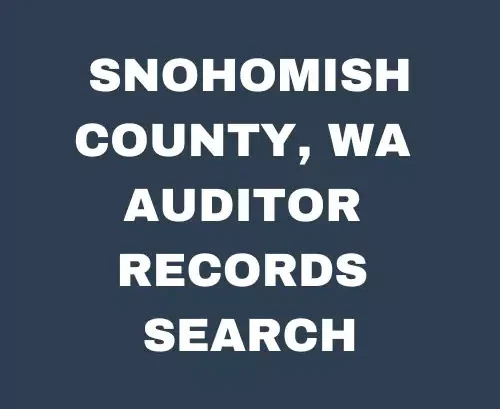 Snohomish County Auditor Records Search