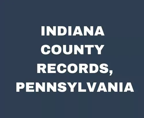 Indiana County Records