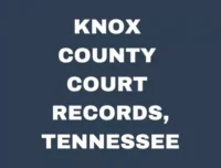 Knox County Court Records