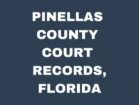 Pinellas County Court Records