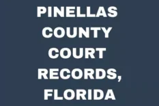 Pinellas County Court Records