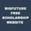 BigFuture Free Scholarship Website