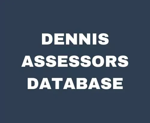 Dennis Assessors Database