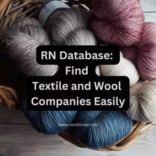 RN Database: A Complete Guide to Finding Companies and Registered Identification Numbers for Textile and Wool Products