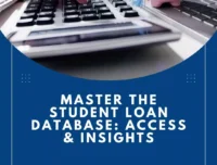 The Ultimate Guide to the Student Loan Database: How to Access and Use It Effectively