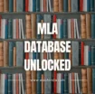 Unlocking the MLA Database: Your Essential Guide