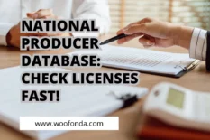 National Producer Database: How to Verify Insurance Licenses and Make Smarter Business Decisions