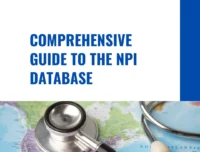 Comprehensive Guide to the NPI Database