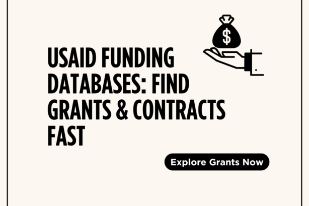 USAID Funding Databases – Publicly Available Resources for Grants and Contracts