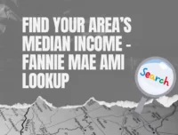 Fannie Mae AMI Lookup Tool: Find Area Median Income Fast