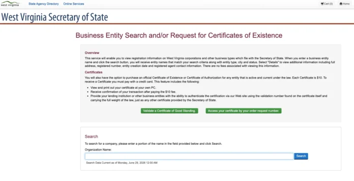 West Virginia Business Entity Search interface showing organization name search field and Certificate of Existence request options on the WV Secretary of State website